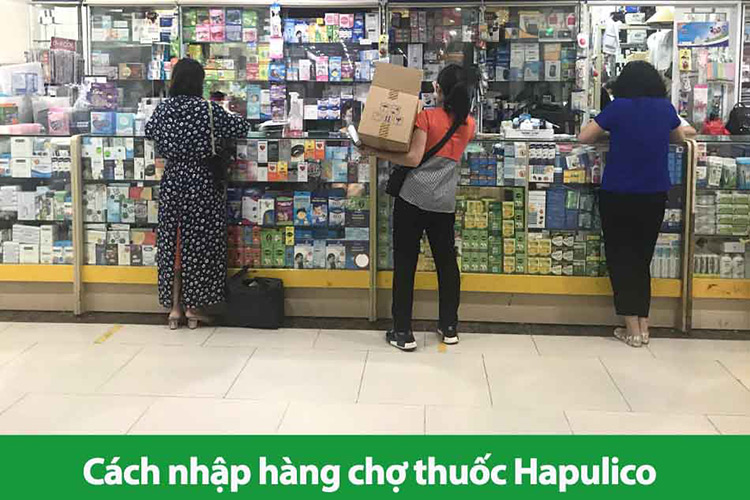 Cách nhập hàng chợ thuốc Hapulico